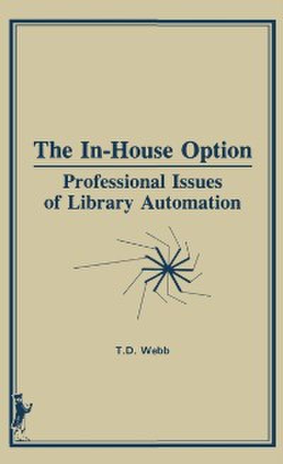 In-House Option