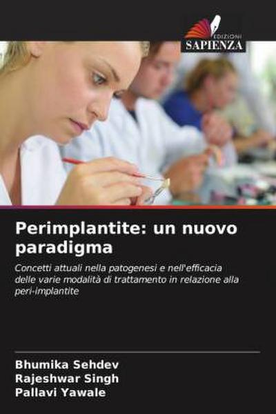 Perimplantite: un nuovo paradigma