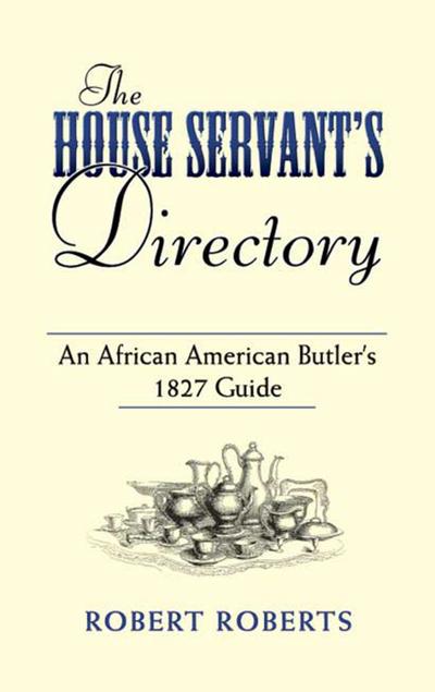 The House Servant’s Directory