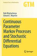Continuous Parameter Markov Processes and Stochast