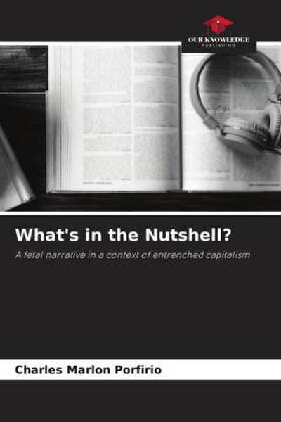 What’s in the Nutshell?