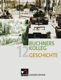 Buchners Kolleg Geschichte Ausgabe Sachsen
