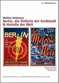Berlin, die Sinfonie der Großstadt & Melodie der Welt