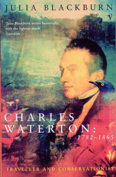 Charles Waterton 1782-1865