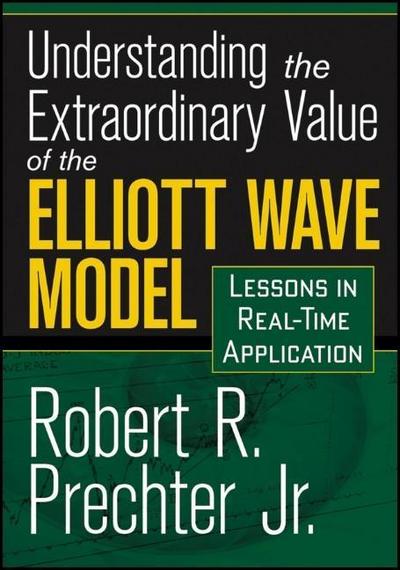 Jr., R: Understanding the Extraordinary Value of the Elliott