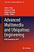Advanced Multimedia and Ubiquitous Engineering