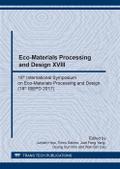 Eco-Materials Processing and Design XVIII