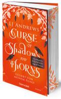Curse of Shadows and Thorns - Geliebt von meinem Feind