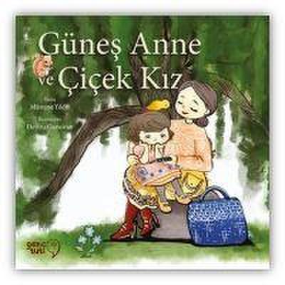Günes Anne ve Cicek Kiz