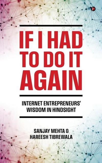 If I Had To Do It Again