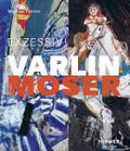 Varlin - Wilfrid Moser
