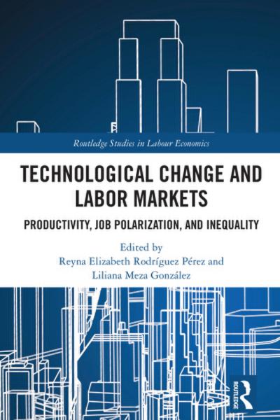Technological Change and Labor Markets