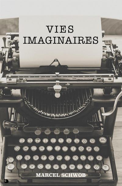 Vies Imaginaires