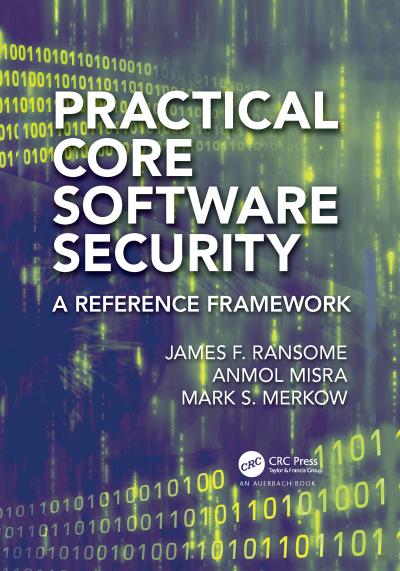 Practical Core Software Security
