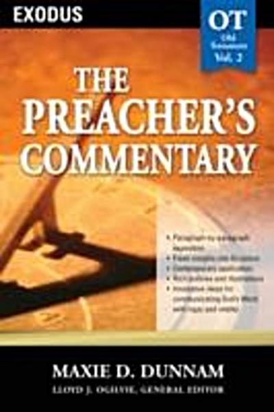 Preacher’s Commentary - Vol. 02: Exodus