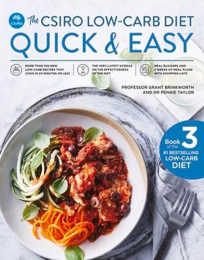 The Csiro Low-Carb Diet Quick & Easy