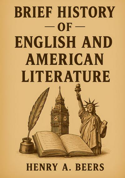 Brief History of English and American Literature