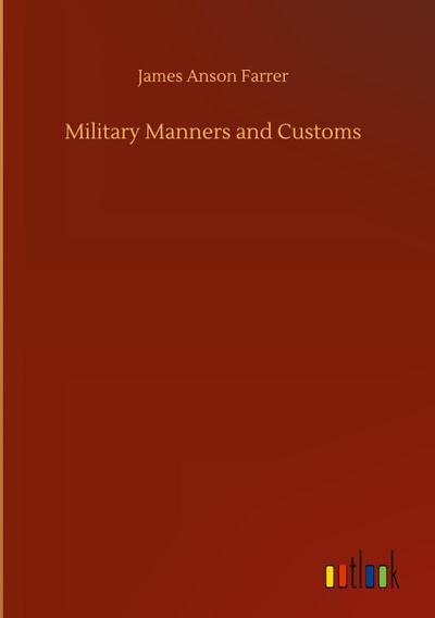 Military Manners and Customs