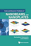 STATIC AND DYNAMIC PROBLEMS OF NANOBEAMS AND NANOPLATES