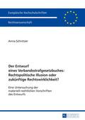 Der Entwurf eines Verbandsstrafgesetzbuches: Recht