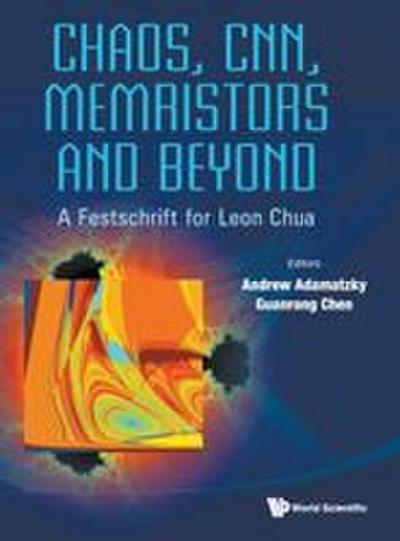 CHAOS, CNN, MEMRISTORS AND BEYOND [DVD]