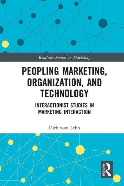 Peopling Marketing, Organization, and Technology