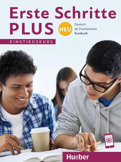 Erste Schritte plus Neu Einstiegskurs: Deutsch als Zweitsprache / Kursbuch (SCHRPLUS)