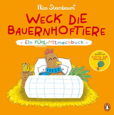 Weck die Bauernhoftiere – Ein Fühl-Mitmachbuch: Pappbilderbuch ab 1,5 Jahren mit Fühlelementen
