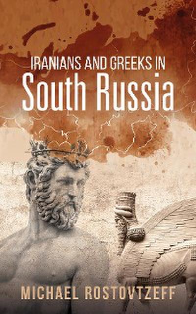 Iranians and Greeks in South Russia