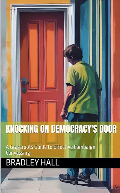 Knocking on Democracy’s Door