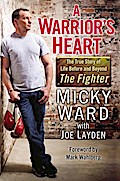 A Warrior’s Heart