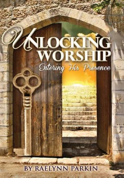 Unlocking Worship