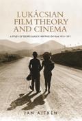 Lukácsian film theory and cinema