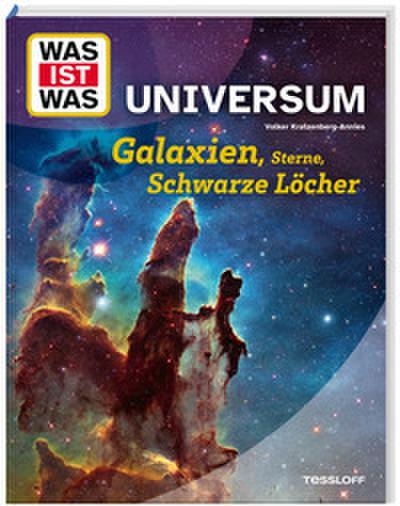 Universum. Galaxien, Sterne, Schwarze Löcher