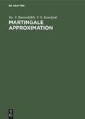 Martingale Approximation