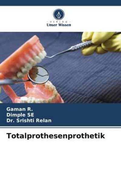 Totalprothesenprothetik