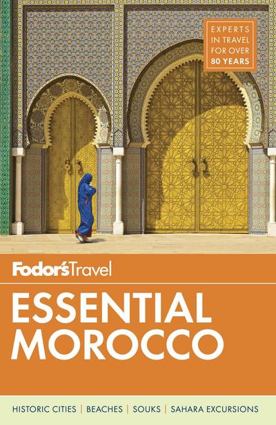 Fodor’s Essential Morocco