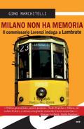 Milano non ha memoria