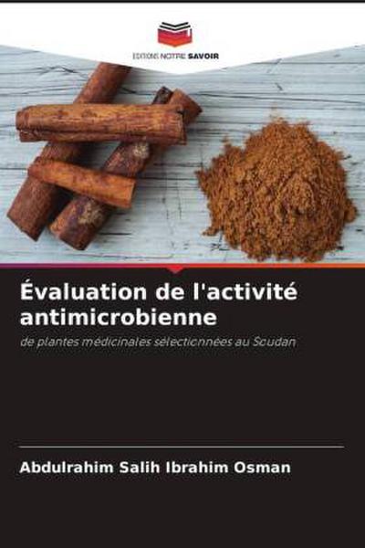 Évaluation de l’activité antimicrobienne