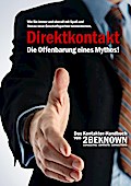 Direktkontakt - Die Offenbarung eines Mythos