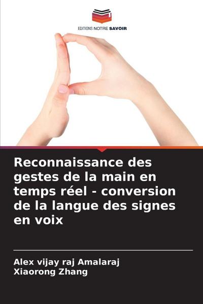 Reconnaissance des gestes de la main en temps réel - conversion de la langue des signes en voix