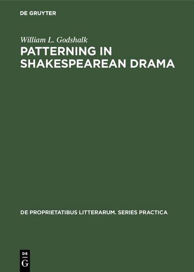 Patterning in Shakespearean Drama