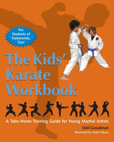 The Kids’ Karate Workbook