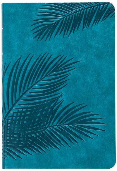 The Passion Translation New Testament Teal: With Psalms, Proverbs and Song of Songs