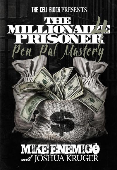 The Millionaire Prisoner 4: Pen Pal Mastery