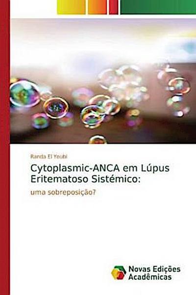 Cytoplasmic-ANCA em Lúpus Eritematoso Sistémico:
