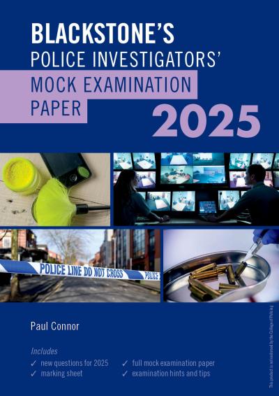 Blackstone’s Police Investigators Mock Exam 2025