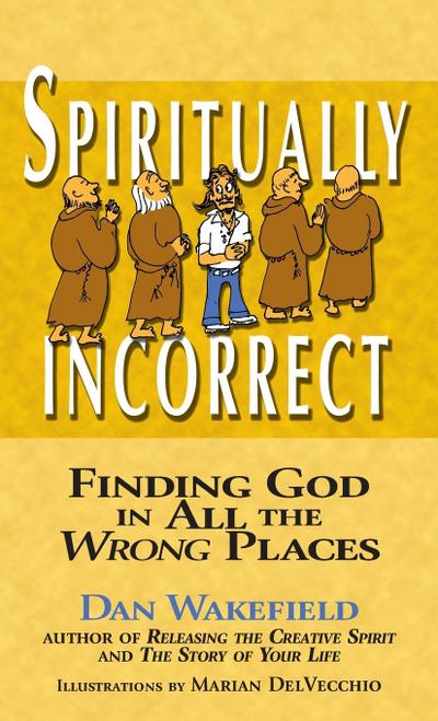 Spiritually Incorrect