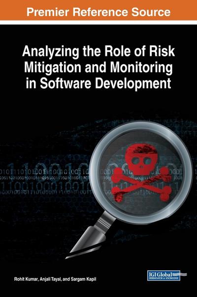 Analyzing the Role of Risk Mitigation and Monitoring in Software Development