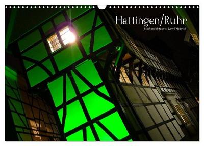 Hattingen/Ruhr (Wandkalender 2027 DIN A3 quer), CALVENDO Monatskalender